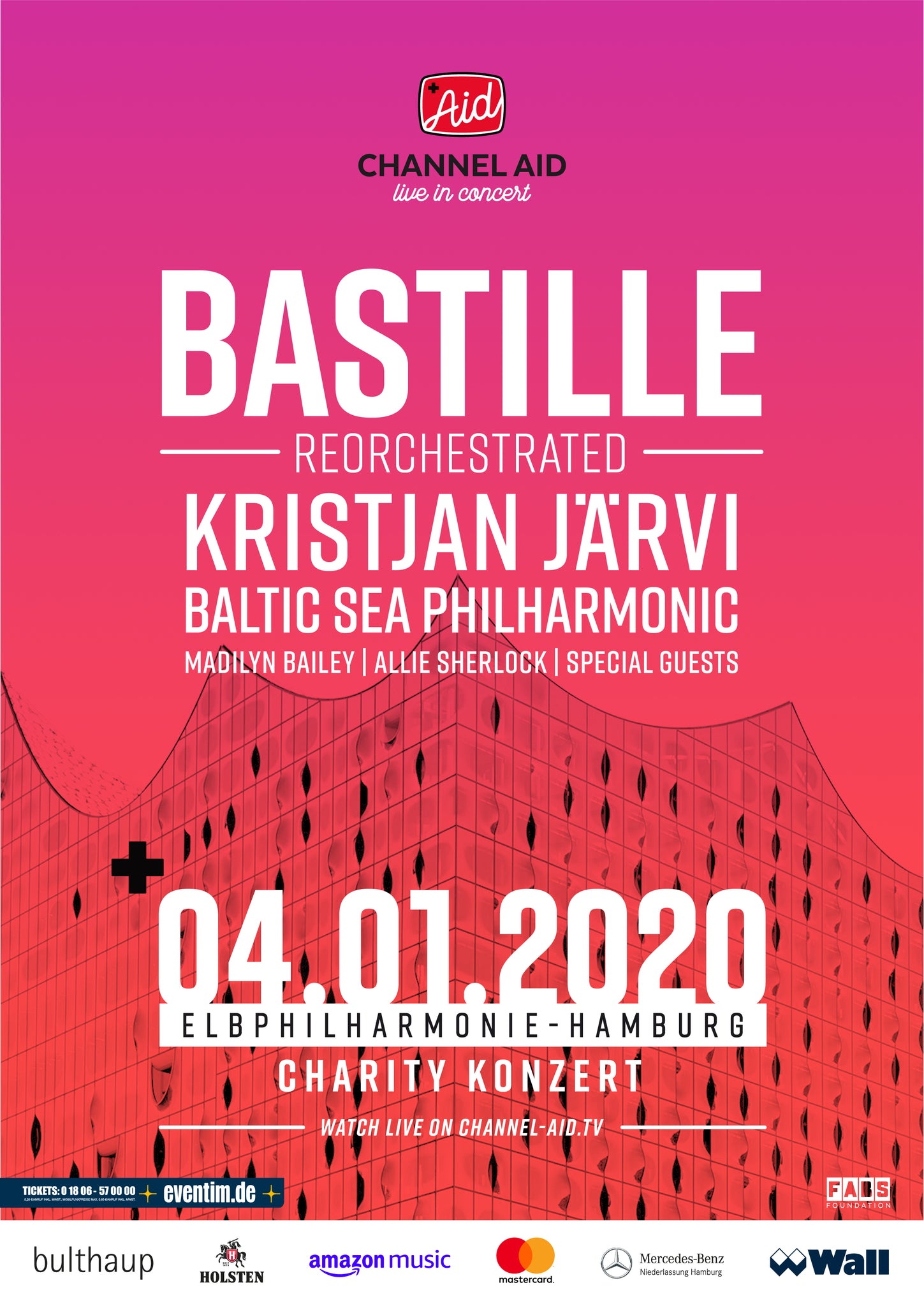 Official Poster Channel Aid - live in Concert 2020 (Bastille)